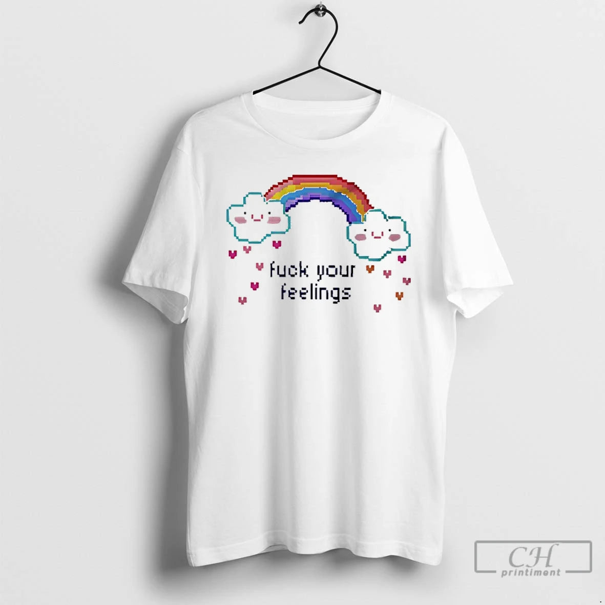 Classic Fuck Your Feelings Rainbow T-Shirts, Hoodie, Sweatshirt | CiraTrend.com