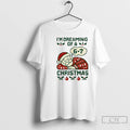 Classic Funny 6 7 Meme Im Dreaming Of A 67 Christmas Brain Rot T Shirts Hoodie, Sweatshirt | CiraTrend.com