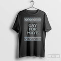 Classic Gay For Maye Tacky Ugly Christmas T-Shirts, Hoodie, Sweatshirt | CiraTrend.com