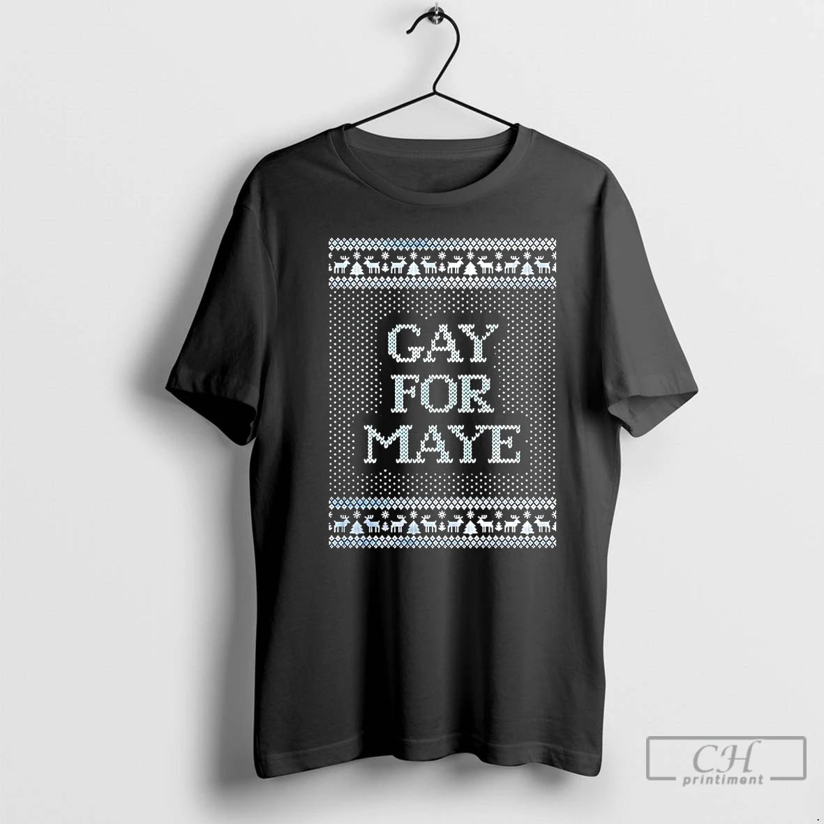 Classic Gay For Maye Tacky Ugly Christmas T-Shirts, Hoodie, Sweatshirt | CiraTrend.com