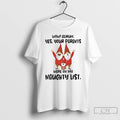 Classic Gnome Wow Adrum Yes Your Parents Were On My Naughty List T Shirts Sweater Hoodie, Sweatshirt | CiraTrend.com
