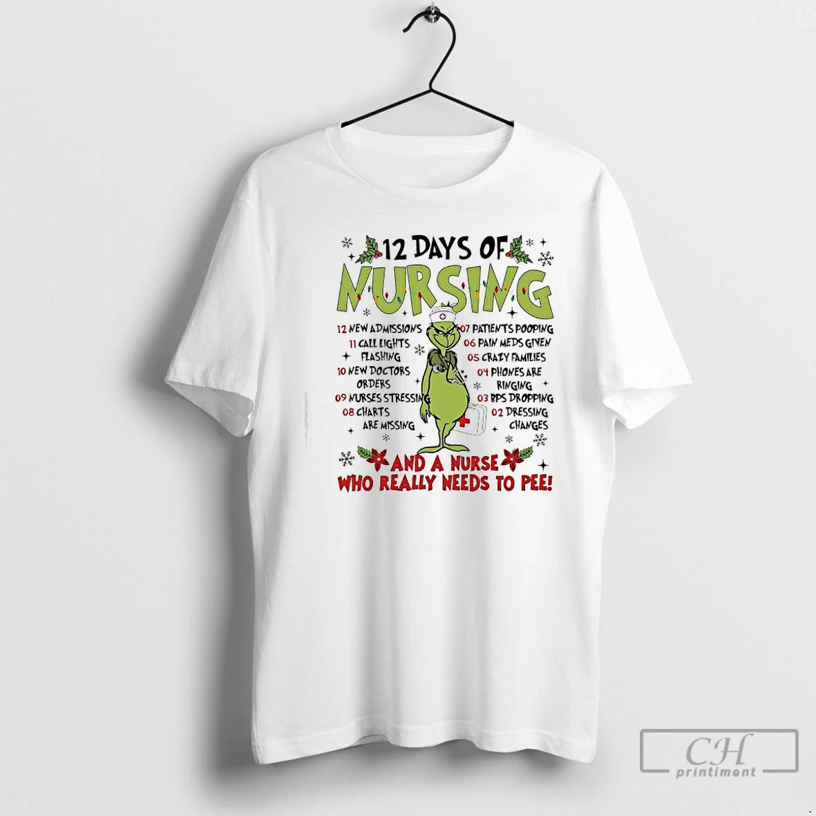 Classic Grinch 12 Days Of Nursing And A Nurse Who Really Needs To Pee T-Shirts, Hoodie, Sweatshirt | CiraTrend.com