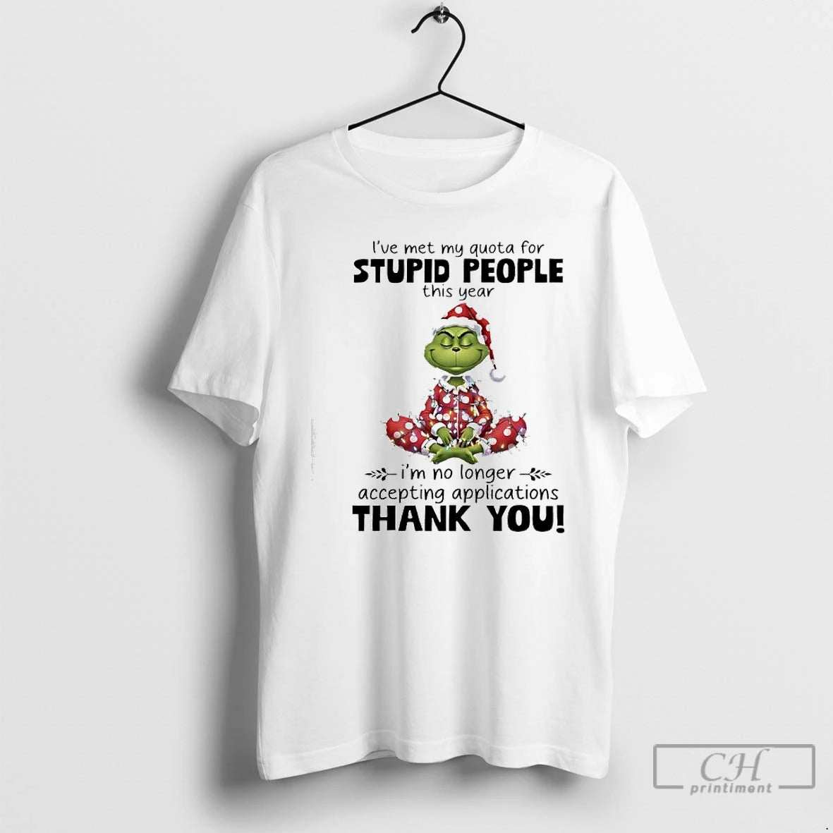 Classic Grinch This Year Im No Longer Accepting Applications Thank You T-Shirts, Hoodie, Sweatshirt | CiraTrend.com