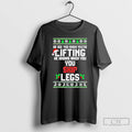 Classic He Sees You When Youre Lifting He Knows When You Skip Leg T Shirts Hoodie, Sweatshirt | CiraTrend.com
