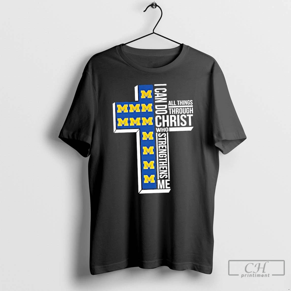 Classic I Can Do All Things Through Christ Who Strengthens Me Michigan Wolverines Football Cross