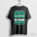 Classic I Dont Always Scream Cuss Drink But When I Do Im Usually Watching Oakland