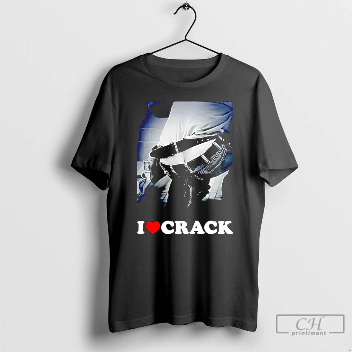 Classic I Love Crack Funny T-Shirts, Hoodie, Sweatshirt | CiraTrend.com