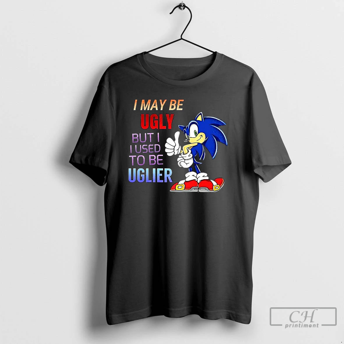 Classic I May Be Ugly But I Used To Be Uglier Cartoon Hedgehog T Shirts Hoodie, Sweatshirt | CiraTrend.com