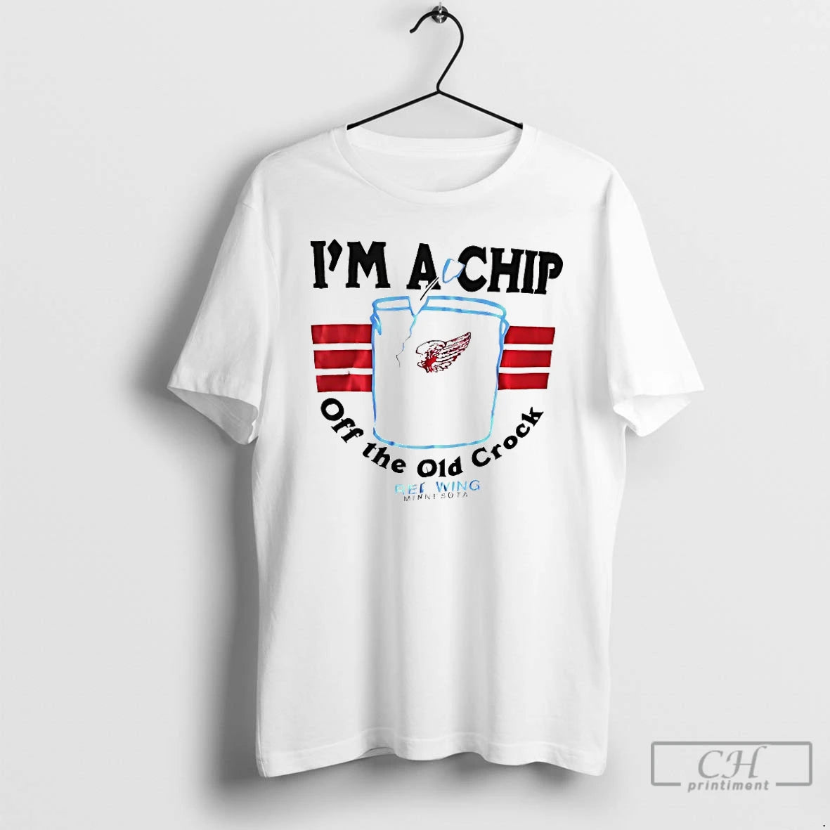 Classic Im A Chip Off The Old Crock Red Wing Minnesota T-Shirts, Hoodie, Sweatshirt | CiraTrend.com