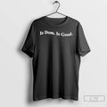 Classic Is Doom Is Good T Shirts Hoodie Longsleeve