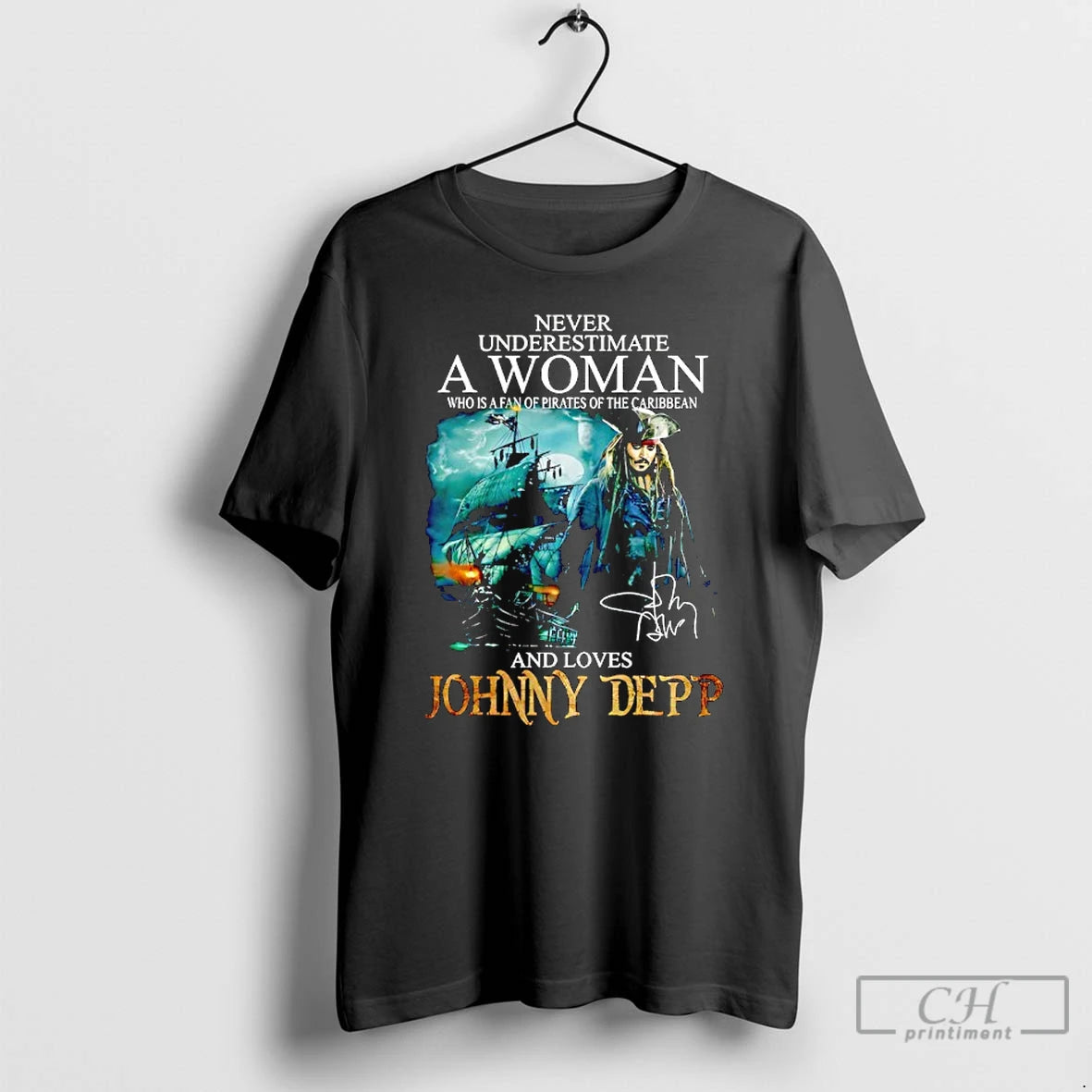Classic Johnny Depp Never Underestimate A Woman Who Is A Fan Of Pirates Of The T-Shirts, Hoodie, Sweatshirt | CiraTrend.com