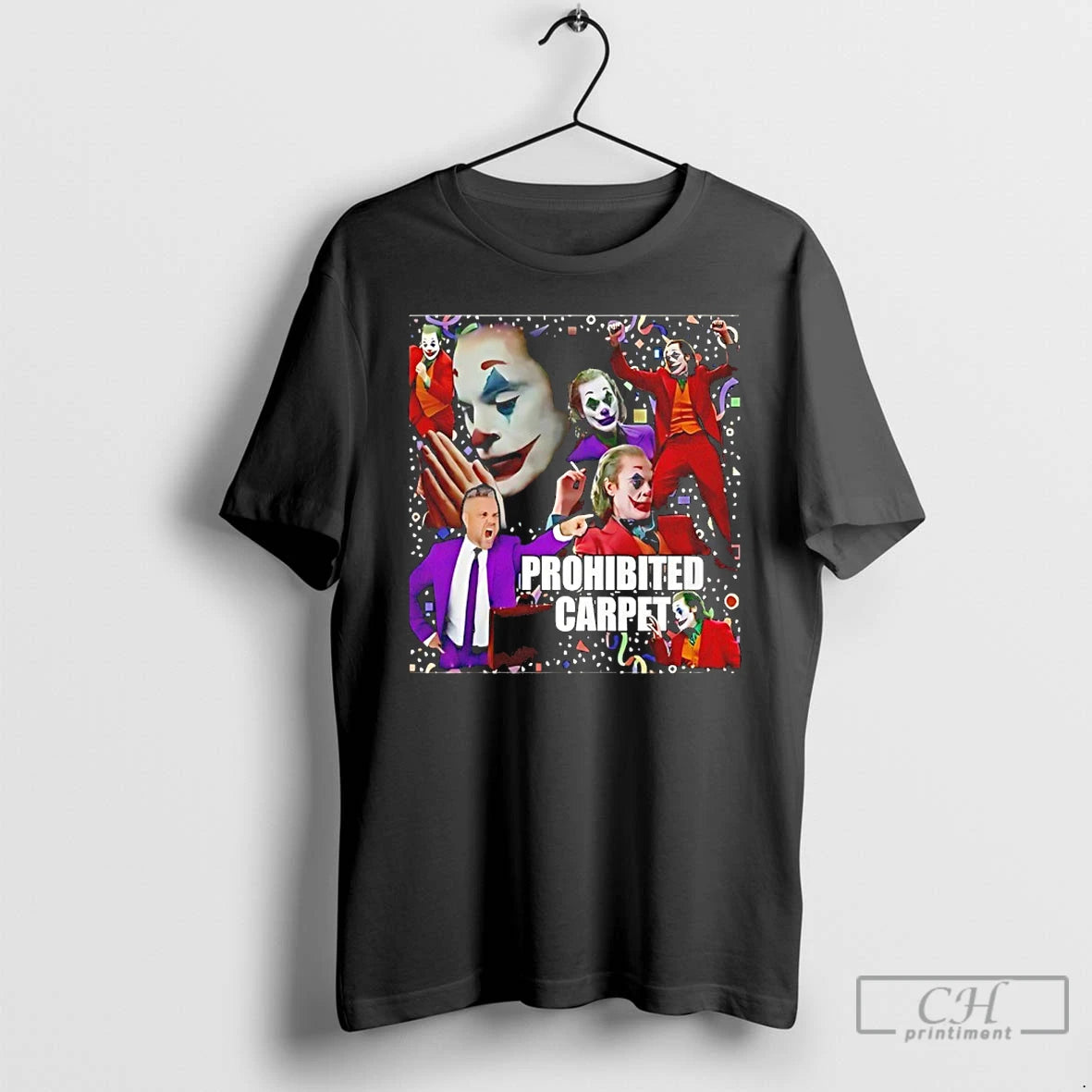 Classic Joker Prohibited Carpet Graphic T-Shirts, Hoodie, Sweatshirt | CiraTrend.com