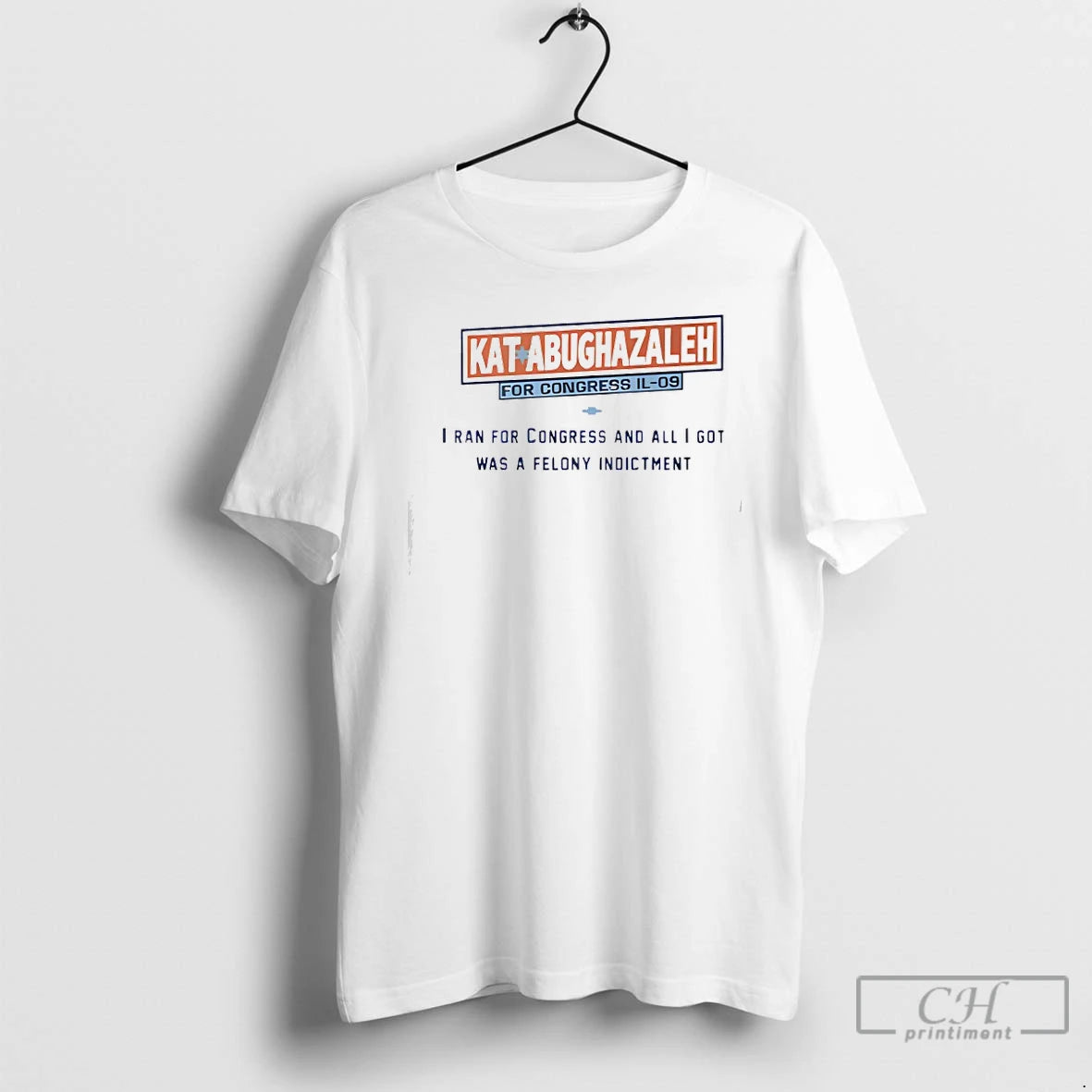 Classic Kat Abughazaleh For Congress Il 09 I Ran For Congress And I Got Was T-Shirts, Hoodie, Sweatshirt | CiraTrend.com