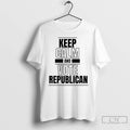 Classic Keep Calm And Vote Republican T-Shirts, Hoodie, Sweatshirt | CiraTrend.com