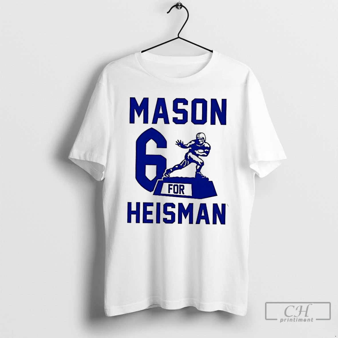 Classic Mason 6 For Heisman T-Shirts, Hoodie, Sweatshirt | CiraTrend.com