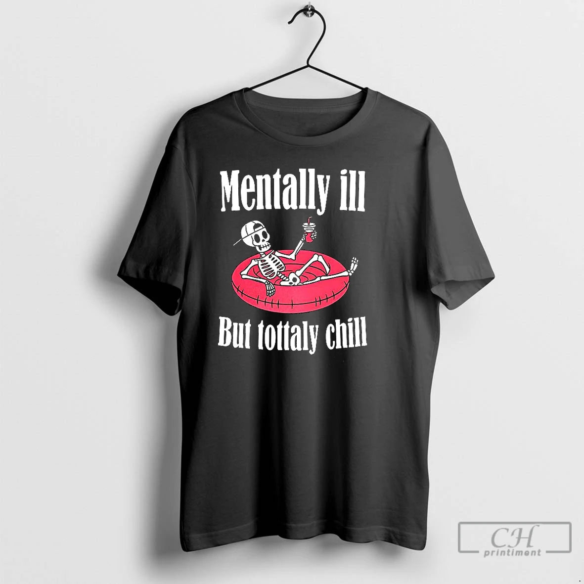 Classic Mentally Ill But Totally Chill Mental Health T-Shirts, Hoodie, Sweatshirt | CiraTrend.com