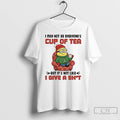 Classic Minion Santa I May Not Be Everyones Cup Of Tea But Its Not Like T-Shirts, Hoodie, Sweatshirt | CiraTrend.com