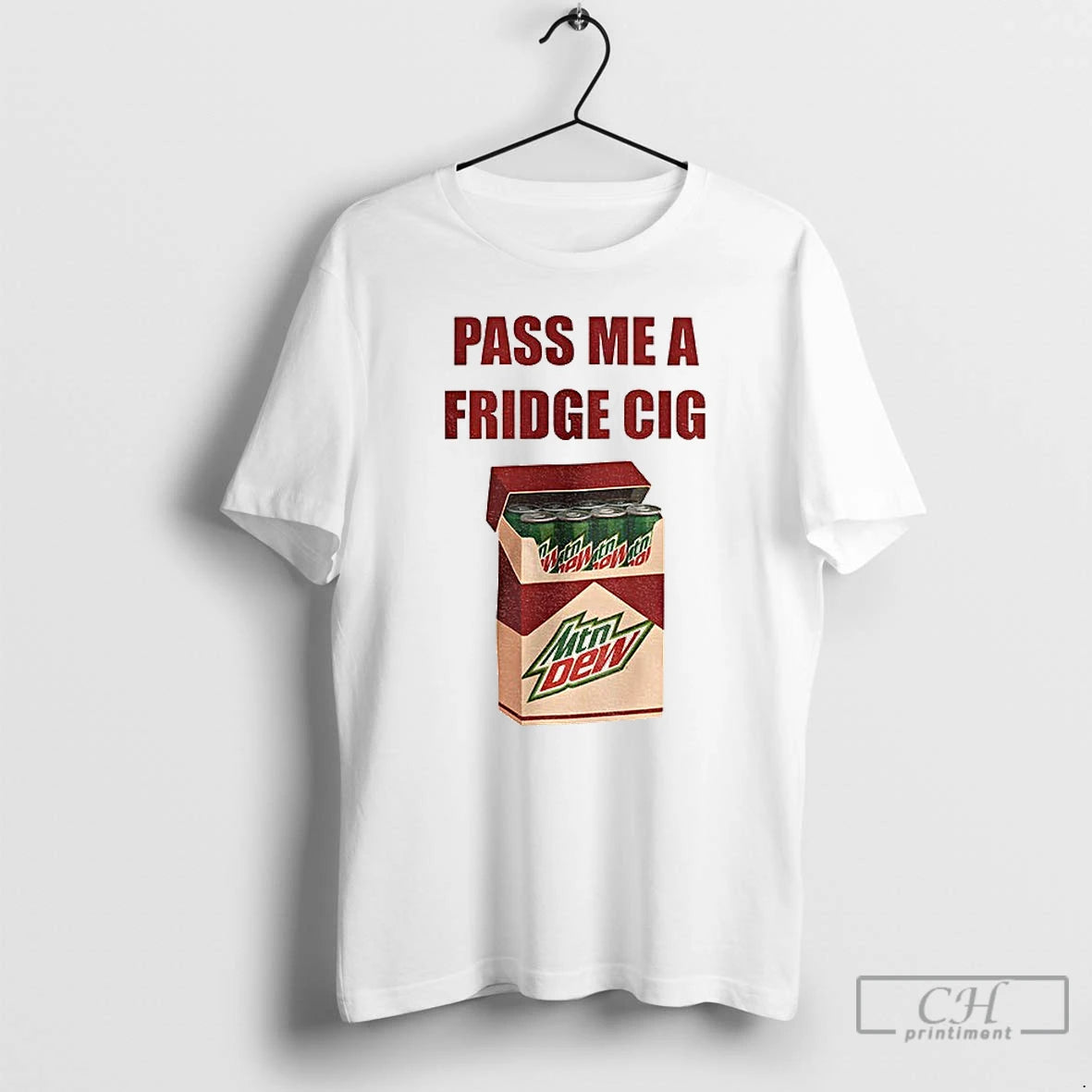 Classic Mtn Dew Addict Caffeine Lover Soda Lover Pass Me A Fridge Cig T Shirts Hoodie, Sweatshirt | CiraTrend.com
