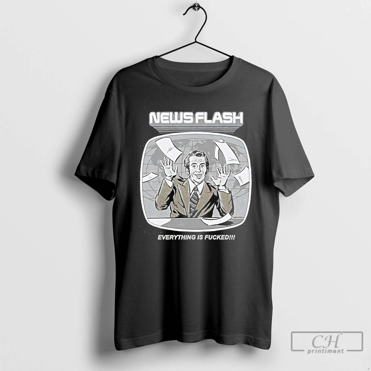 Classic News Flash Everything Is Fucked T-Shirts, Hoodie, Sweatshirt | CiraTrend.com