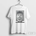 Classic Nick Fuentes Never Surrender Photo T-Shirts, Hoodie, Sweatshirt | CiraTrend.com