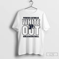 Classic Powers Catholic White Out Girl Basketball T-Shirts, Hoodie, Sweatshirt | CiraTrend.com