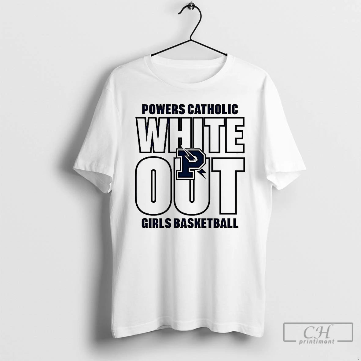 Classic Powers Catholic White Out Girl Basketball T-Shirts, Hoodie, Sweatshirt | CiraTrend.com