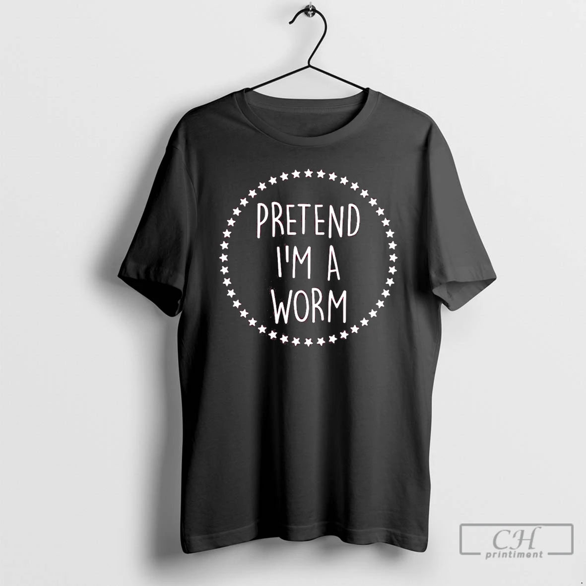 Classic Pretend Im A Worm Stars T Shirts Hoodie Longsleeve