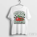 Classic Public Educator Just Another Proud Teach Change Lives Repeat T-Shirts, Hoodie, Sweatshirt | CiraTrend.com