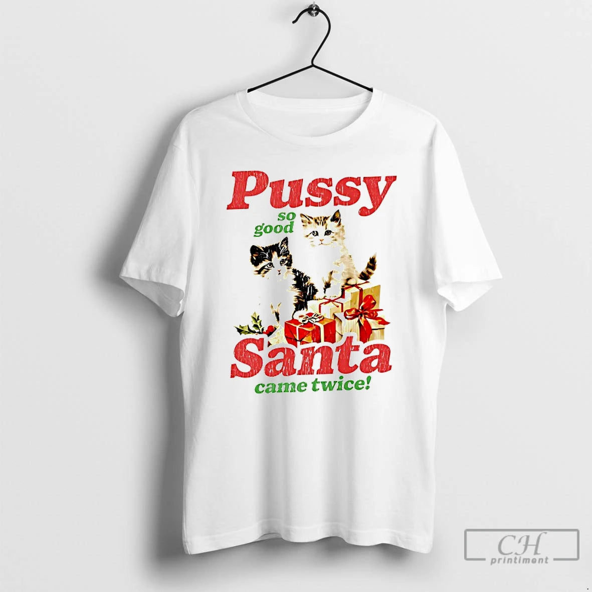 Classic Pussy So Good Santa Came Twice T-Shirts, Hoodie, Sweatshirt | CiraTrend.com