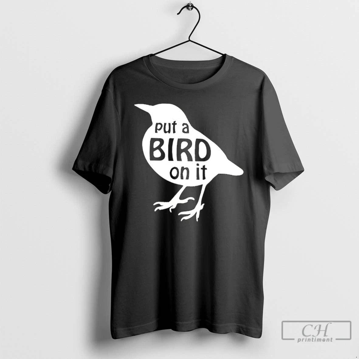 Classic Put A Bird On It T-Shirts, Hoodie, Sweatshirt | CiraTrend.com