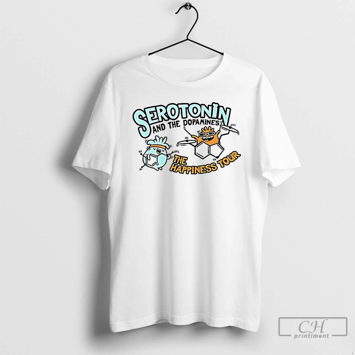 Classic Serotonin And The Dopamine The Happiness Tour T-Shirts, Hoodie, Sweatshirt | CiraTrend.com
