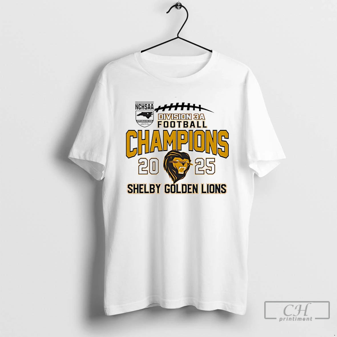 Classic Shelby Golden Lions 2025 Nchsaa Division 3a Football Champions T-Shirts, Hoodie, Sweatshirt | CiraTrend.com