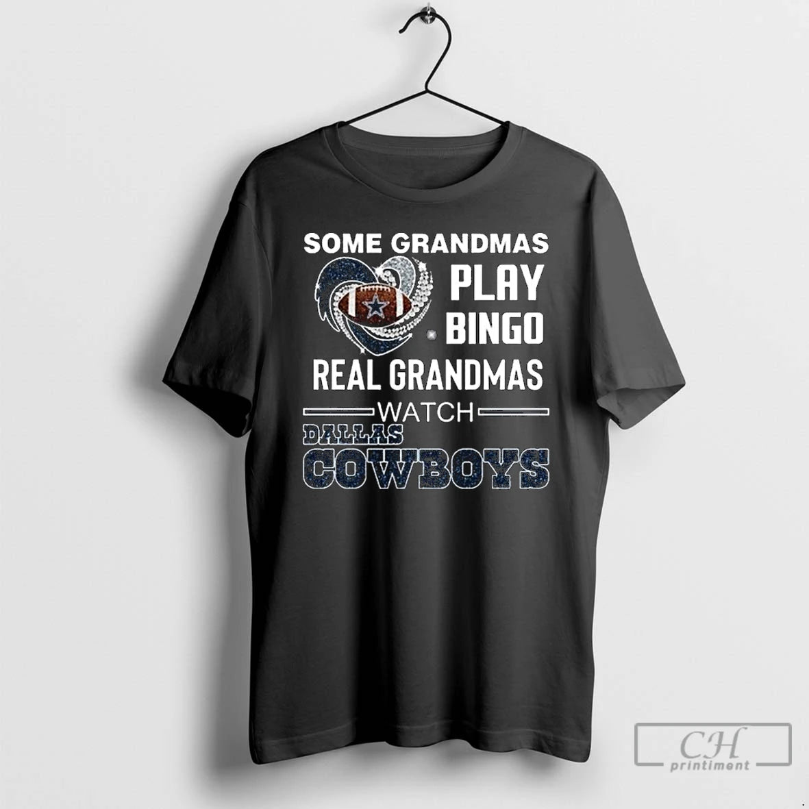 Classic Some Grandmas Play Bingo Real Grandmas Watch Dallas Cowboys Diamond Heart 2025 Long Sleve