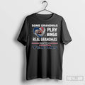 Classic Some Grandmas Play Bingo Real Grandmas Watch Houston Texans Diamond Heart 2025 Long Sleve