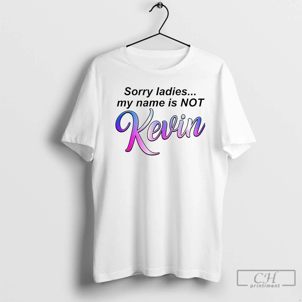 Classic Sorry My Name Is Not Kevin Christmas T-Shirts, Hoodie, Sweatshirt | CiraTrend.com