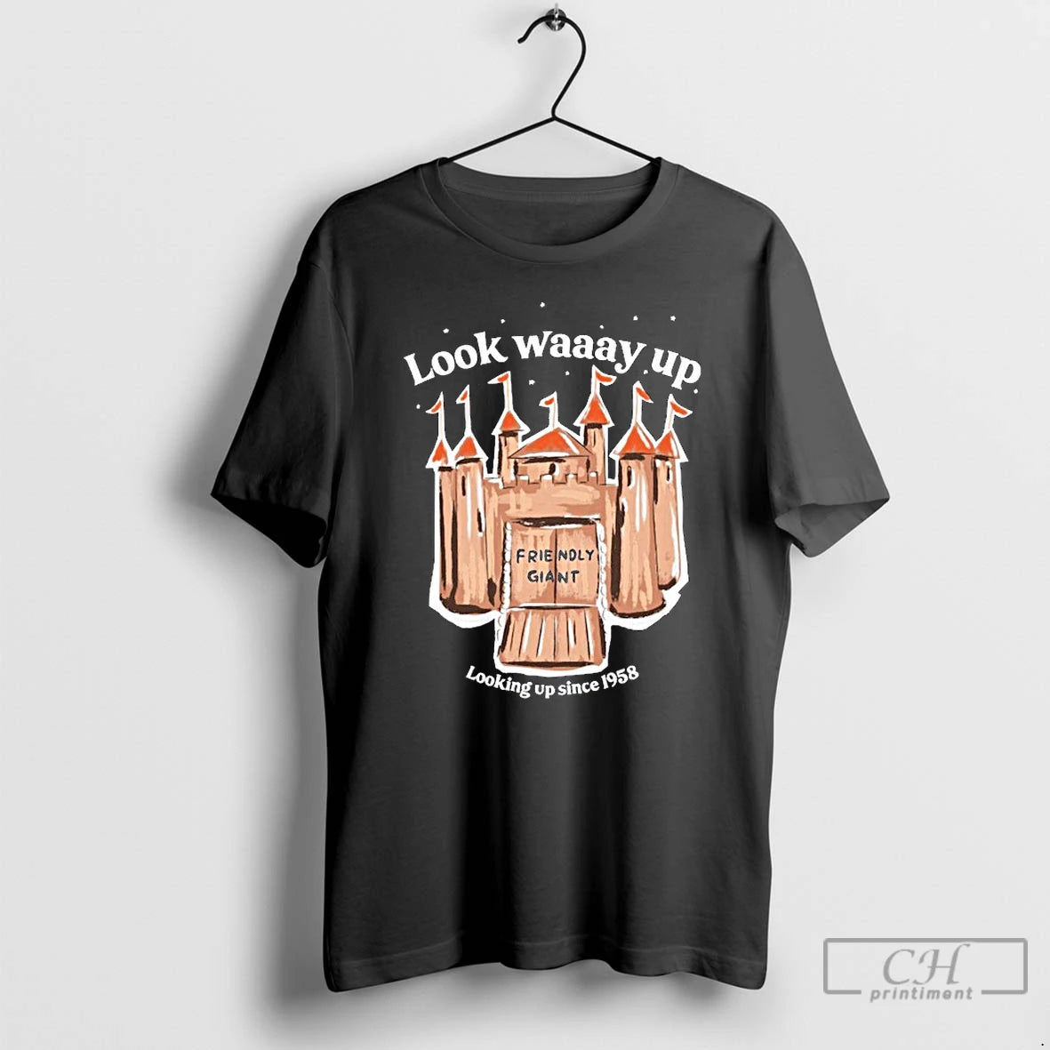 Classic The Friendly Giant Look Way Up Looking Up Since 1958 T-Shirts, Hoodie, Sweatshirt | CiraTrend.com