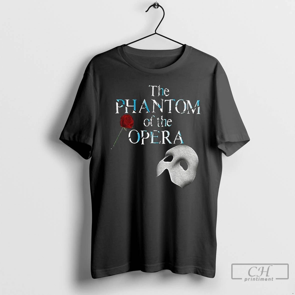 Classic The Phantom Of The Opera Famous Broadway Musical Show T-Shirts, Hoodie, Sweatshirt | CiraTrend.com