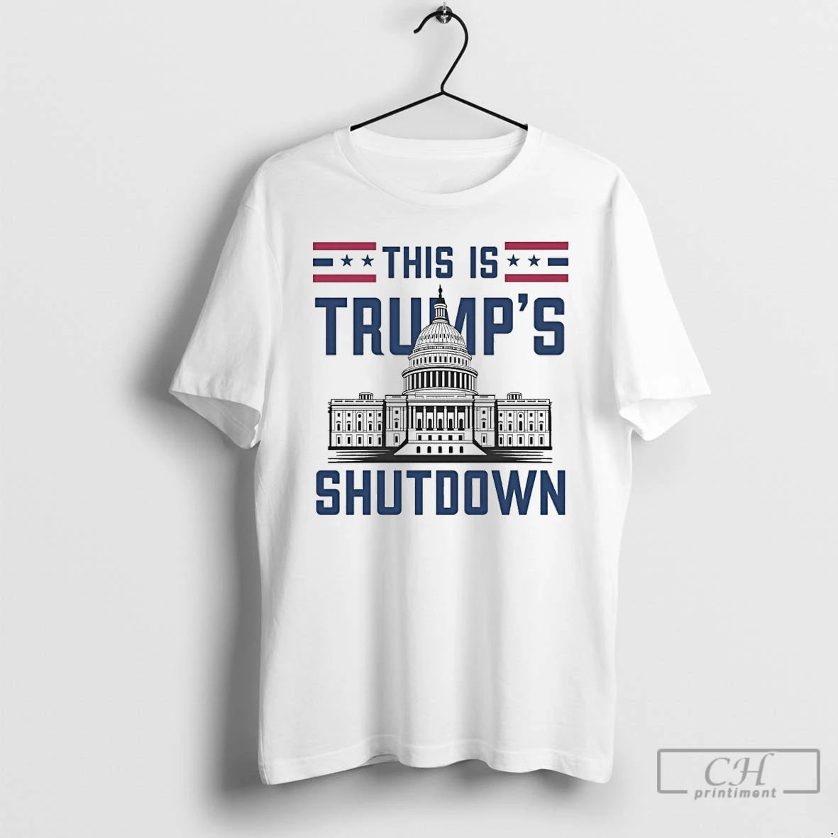 Classic This Is Trumps Shutdown T Shirts Hoodie Longsleeve