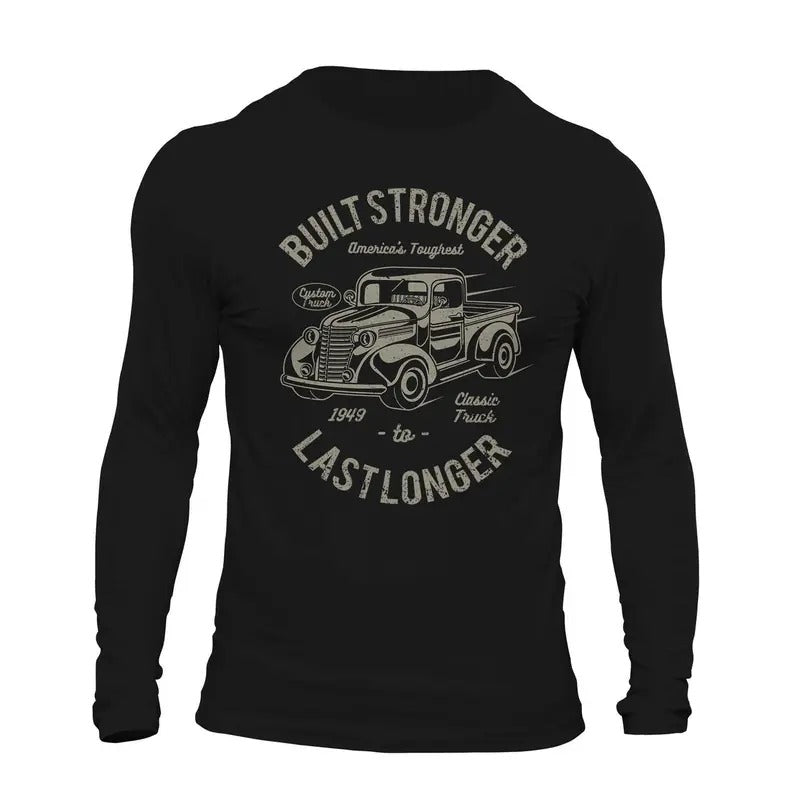 Classic Truck 1949 Built Stronger Last Longer Long Sleeve Men's T-Shirt Casual Cotton Hoodie, Sweatshirt | CiraTrend.com