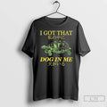 Classic Turtle I Got That Dog In Me Watashi No Naka Ni Inu Ga Iru T-Shirts, Hoodie, Sweatshirt | CiraTrend.com