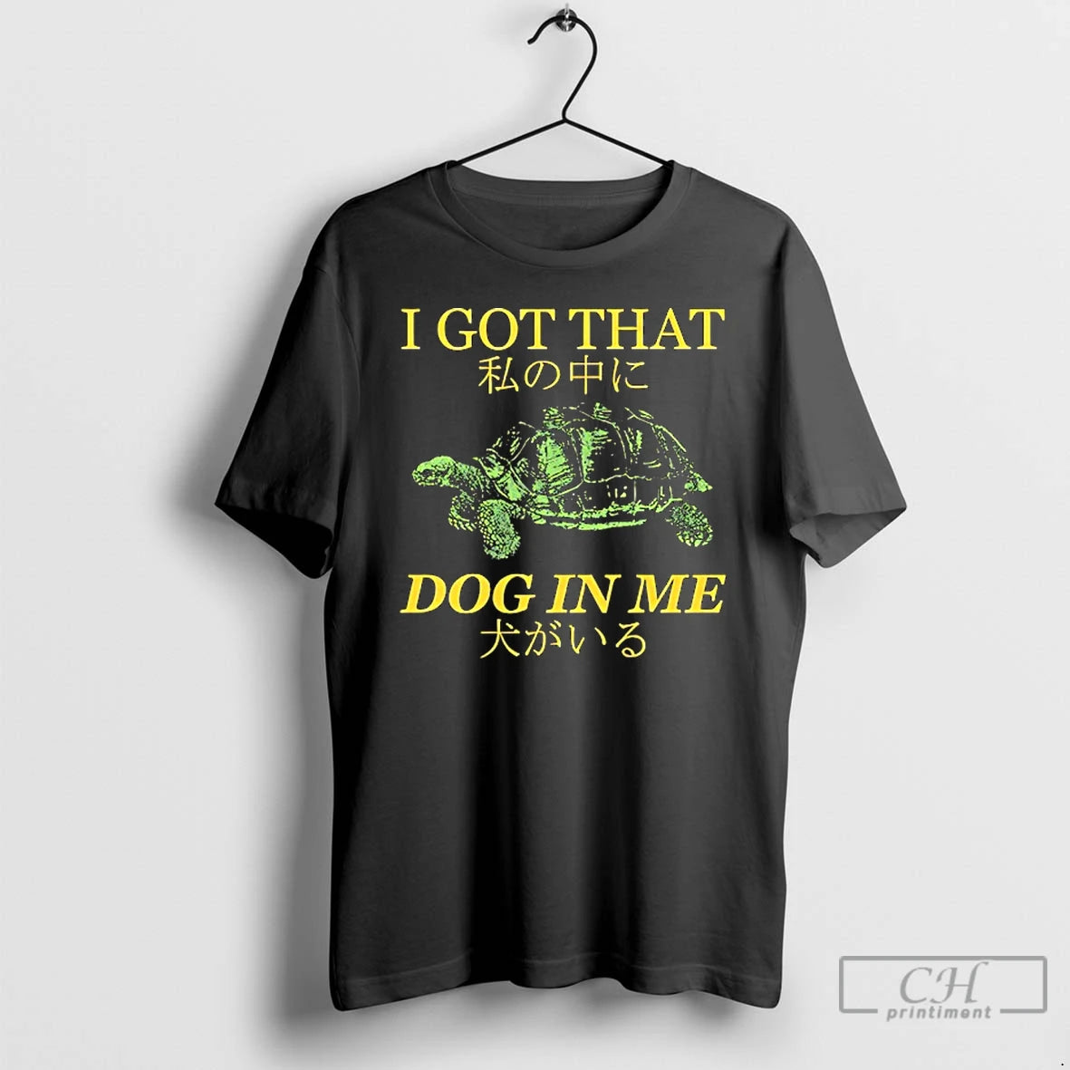Classic Turtle I Got That Dog In Me Watashi No Naka Ni Inu Ga Iru T-Shirts, Hoodie, Sweatshirt | CiraTrend.com