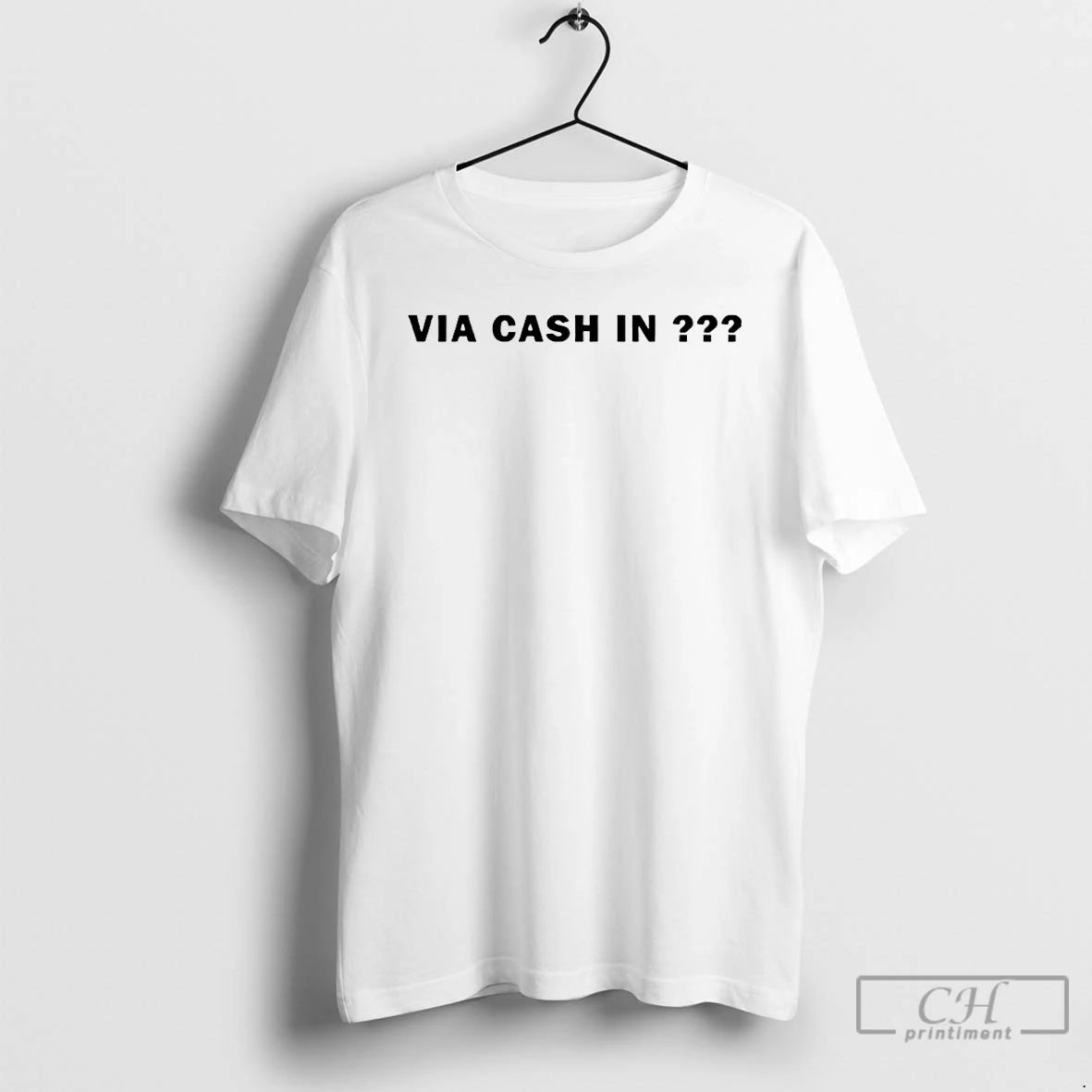 Classic Via Cash In T-Shirts, Hoodie, Sweatshirt | CiraTrend.com