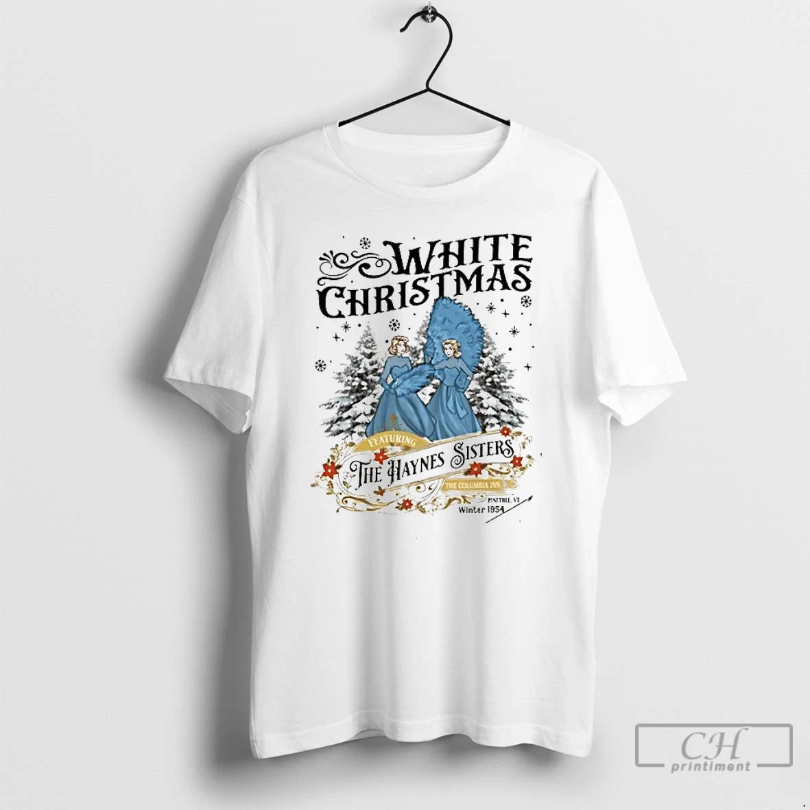 Classic White Christmas The Haynes Sisters T Shirts Hoodie Longsleeve