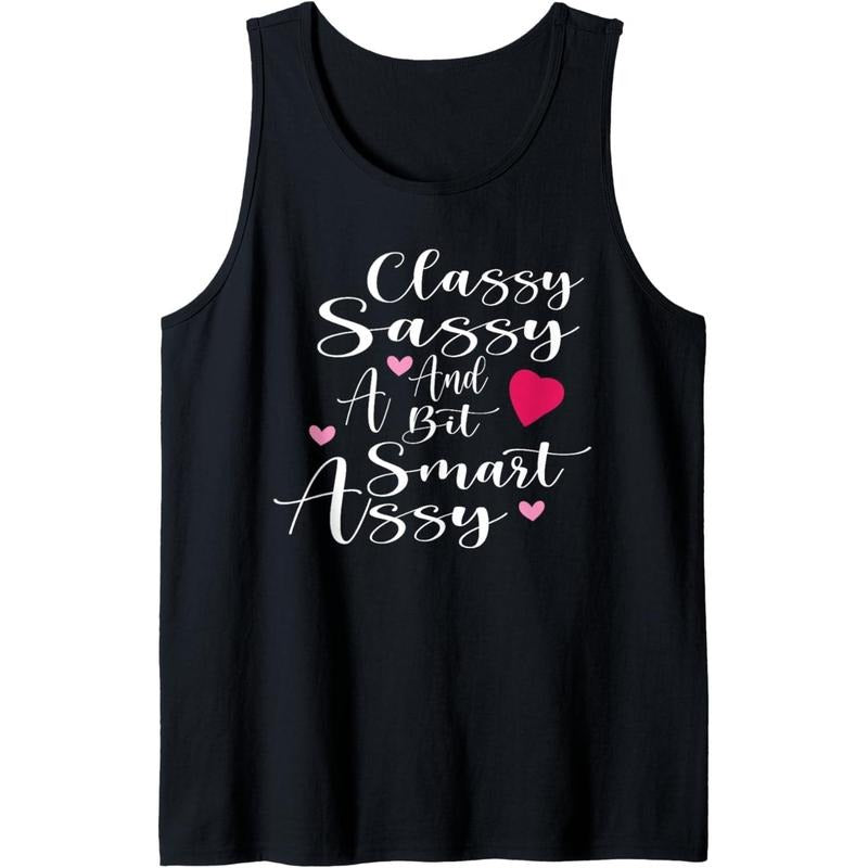 Classy Sassy and a bit smart Assy Funny Sarcastic Lady Women Tank Top Made in USA T-Shirts, Hoodie, Sweatshirt