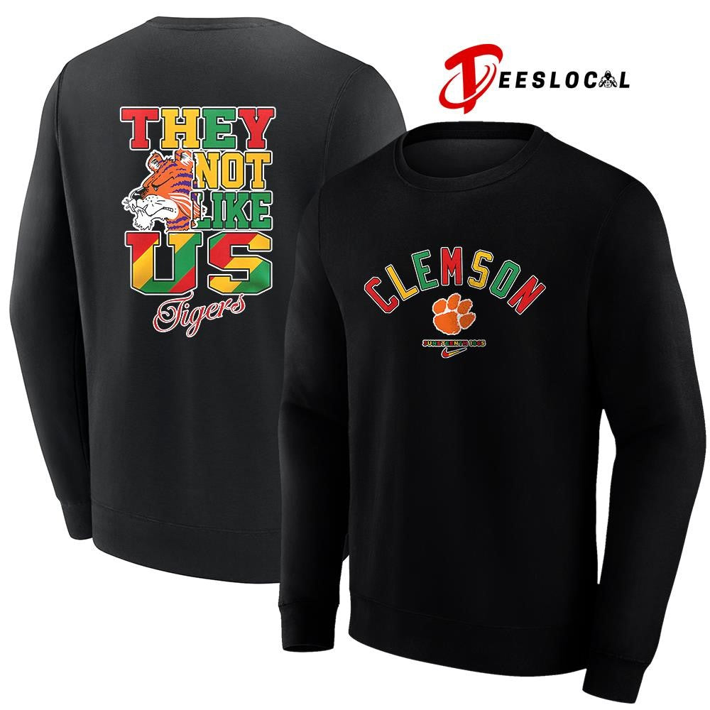 Clemson Tigers x Juneteenth they not like us shirt