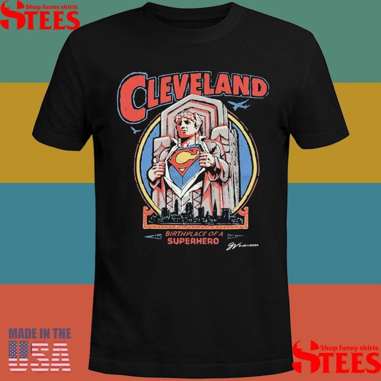 Cleveland Superhero Birthplace Of A Guardian T-shirt
