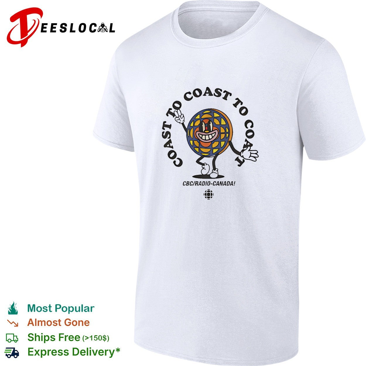 Coast to coast to coast CBC Radio Canada shirt