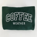Coffee Weather Embroidered Sweatshirt, Cozy Sweatshirt, Coffee Lovers Gift T-Shirts, Hoodie | CiraTrend.com