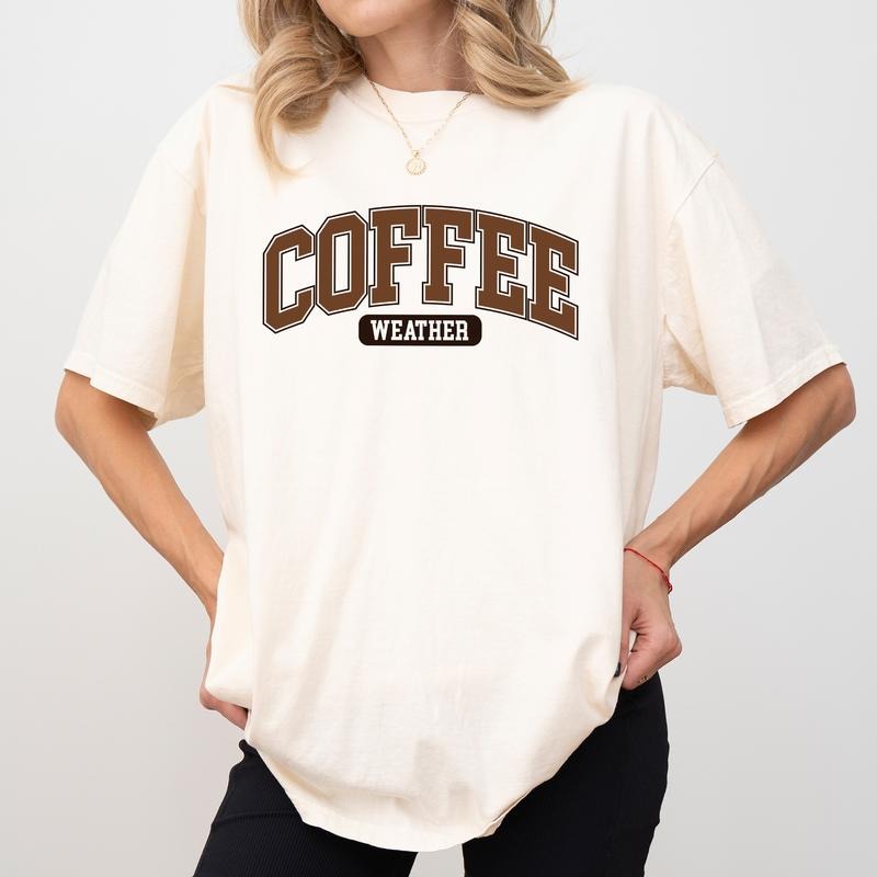 Coffee Weather Shirt Comfort Colors, Coffee Lover T-shirt, Coffee Tees for Girls, Cozy Fall Tshirt, Xmas Holiday Women's...