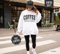Coffee Weather Sweatshirt, Coffee Sweatshirt, Coffee Lover Gift, Iced Coffee Shirt, Gift for Coffee Lover Hoodie
